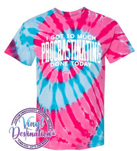 Load image into Gallery viewer, So Much Procrastinating Done T-Shirt