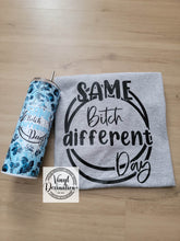 Load image into Gallery viewer, SAME BITCH DIFFERENT DAY TEE