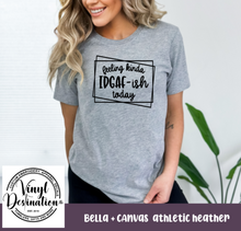 Load image into Gallery viewer, FEELING KINDA IDGAF-ISH TEE