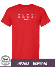Load image into Gallery viewer, Beer, Cheese and Serial Killers WI T-Shirt