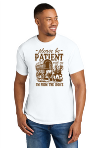 I'm From the 1900's T-shirt