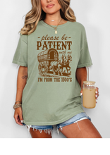 Load image into Gallery viewer, I&#39;m From the 1900&#39;s T-shirt
