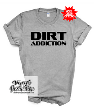 Load image into Gallery viewer, DIRT ADDICTION T-SHIRT
