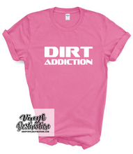 Load image into Gallery viewer, DIRT ADDICTION T-SHIRT
