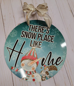 Snow Place Like Home Door Hanger